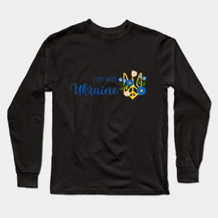 I am with Ukraine, design with tryzub of Ukraine and flowers Long Sleeve T-Shirt